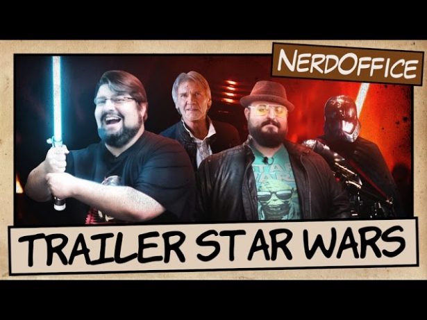 Trailer de Star Wars | NerdOffice S06E17