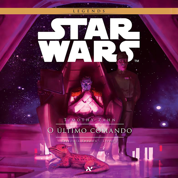 Star Wars - O Último Comando: 3º da trilogia Thrawn