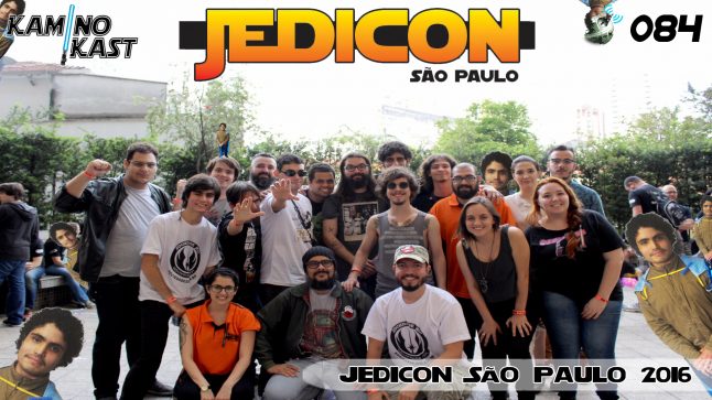 KaminoKast 084 – Jedicon São Paulo 2016