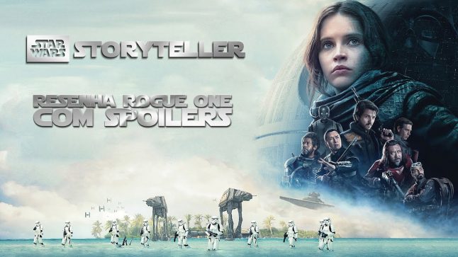 Rogue One – COM Spoilers – SWST OffTopic 05