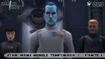 KaminoKast 089 - Star Wars Rebels temporada 3 - parte 1