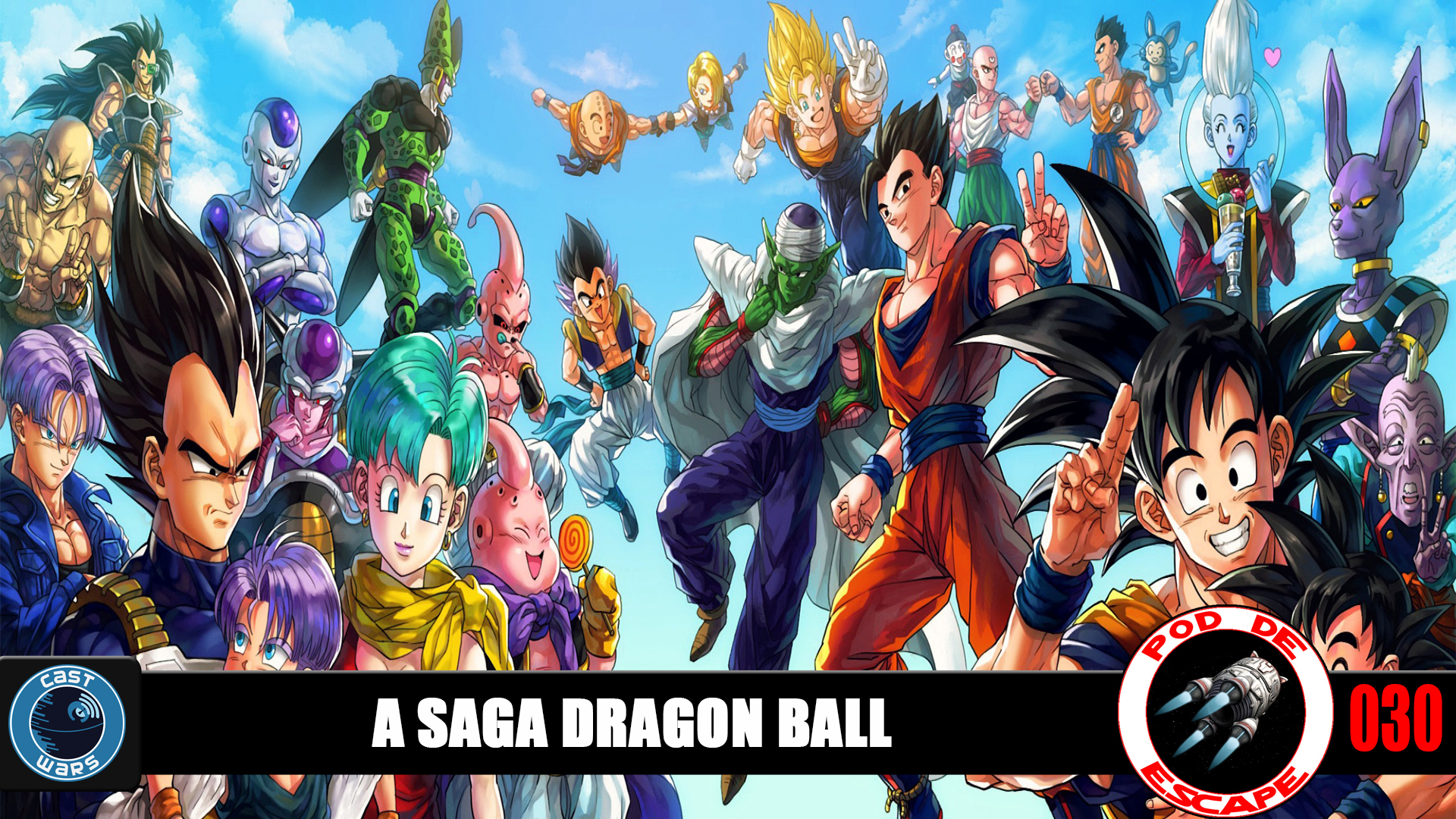 Pod de Escape 030 – A saga Dragon Ball