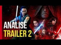 QUE TRAILER FANTÁSTICO (Star Wars: Os Últimos Jedi | Análise do Trailer 2)
