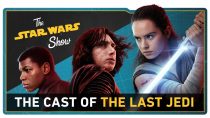 We Talk with the Cast of The Last Jedi, Go to Anthony Daniels' Droid School, and More!
