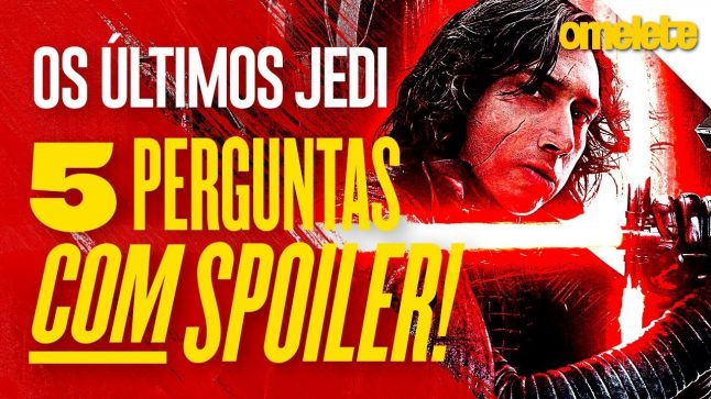 Star Wars: Os Últimos Jedi – 5 perguntas COM spoilers | OmeleTV