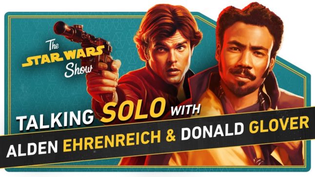 Solo’s Alden Ehrenreich and Donald Glover Talk Han, Lando, and Capes, Plus Prop Masters Regal Robot!