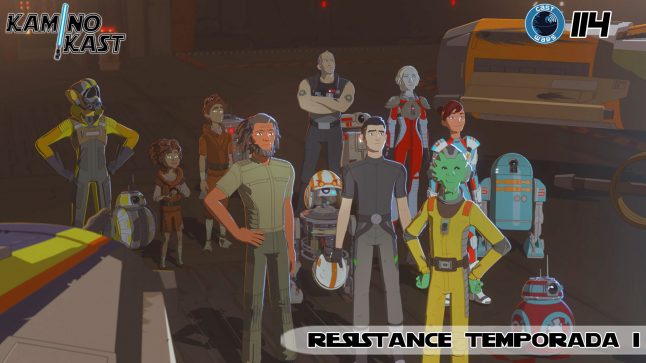 KaminoKast 114: Resistance Temporada 1