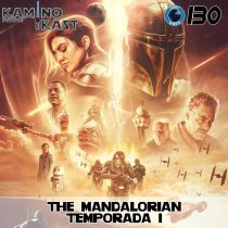 KaminoKast 130: The Mandalorian - Temporada 1