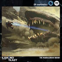 KaminoKast 133: The Mandalorian S02E01