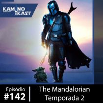 KaminoKast 142: The Mandalorian - Temporada 2