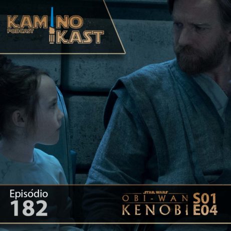 KaminoKast 182: Obi-Wan Kenobi 04