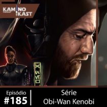 KaminoKast 185: Série Obi-Wan Kenobi