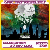 Garotas Rebeldes 012: Celebration - Só Deu Elas