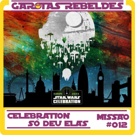 Garotas Rebeldes 012: Celebration – Só Deu Elas