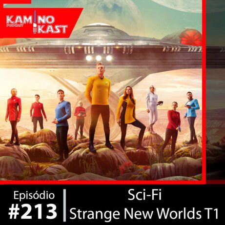 KaminoKast 213: Sci-Fi – Strange New Worlds Temporada 1