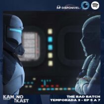 KaminoKast 229: The Bad Batch Temporada 3 - Episódios 5 a 7