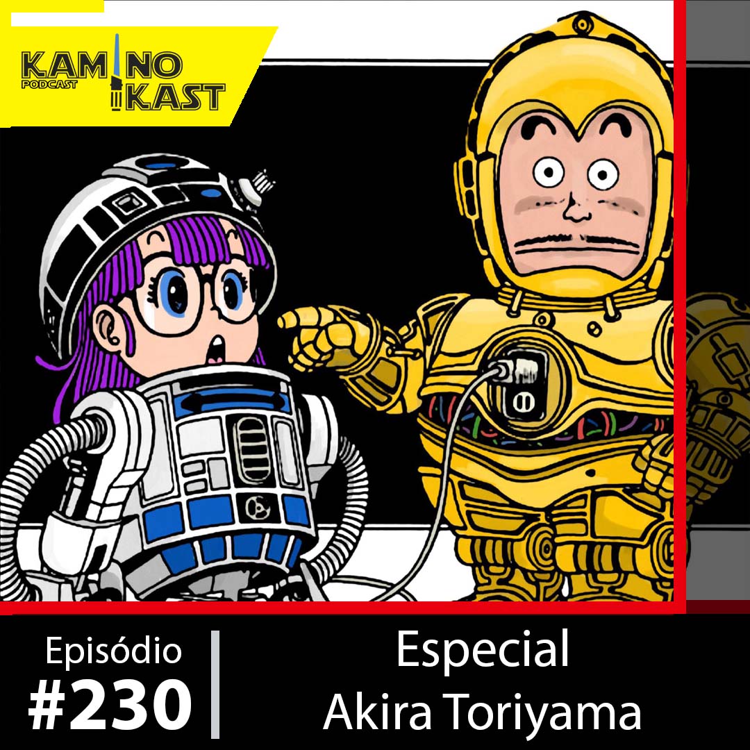 KaminoKast 230: Especial Akira Toriyama