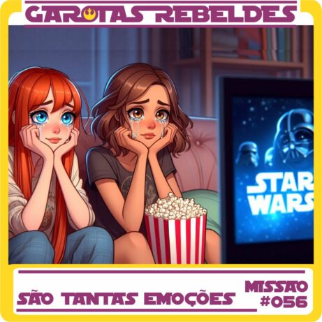 Garotas Rebeldes 056: São Tantas Emoções