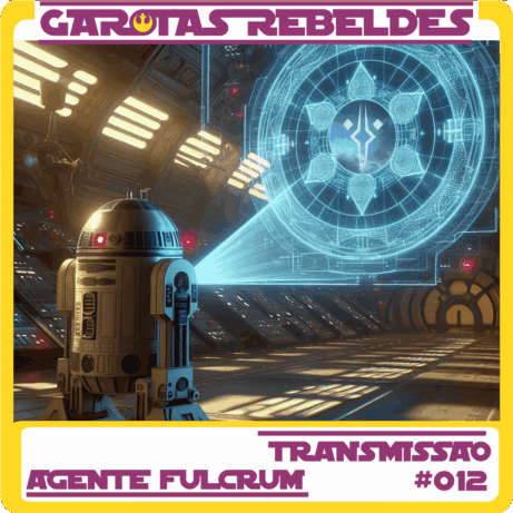 Garotas Rebeldes Transmissão Fulcrum 012