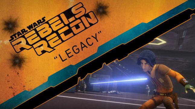 Rebels Recon #2.10: Inside “Legacy” | Star Wars Rebels