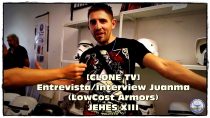 [CLONE TV] Entrevista/Interview Juanma (LowCost Armors) - JEHES XIII