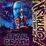 Podtrash 194 – Starcrash